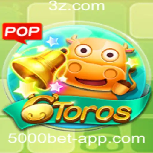 5000 Bet app - Explorando o Fascinante Mundo de 6Toros na 5000 Bet App