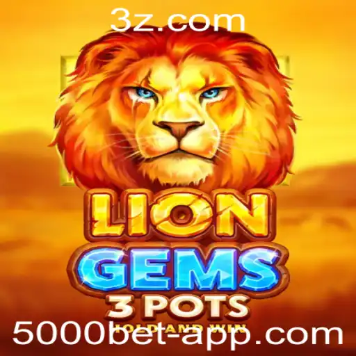 5000 Bet app - Descubra o Mundo Empolgante de LionGems3pots