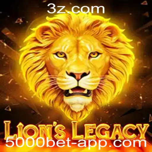 5000 Bet app - Descubra o Fascinante Mundo do LionsLegacy: O Jogo de Apostas na 5000 Bet app