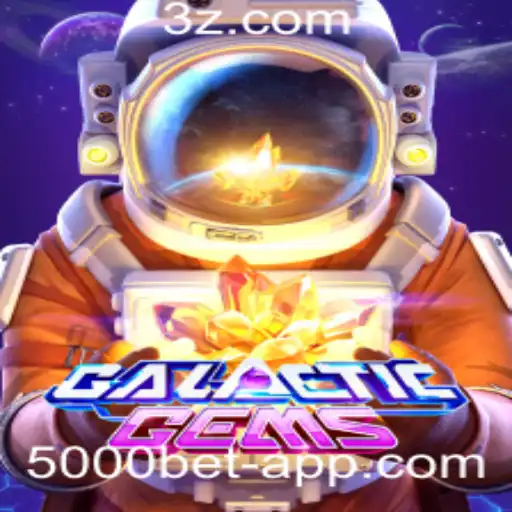 Descubra Tudo Sobre o Jogo GalacticGems e a Revolução das Apostas com a 5000 Bet App