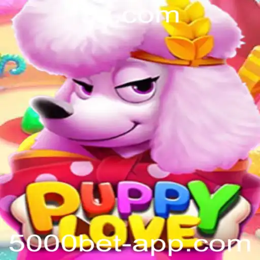 Descubra o Fascinante Mundo de PuppyLove e a Revolucionária App de Apostas 5000 Bet